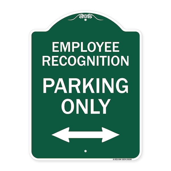 Signmission Employee Recognition Parking W/ Bi-Directional Arrow Heavy-Gauge Alum Sign, 18" x 24", GW-1824-24100 A-DES-GW-1824-24100 - main